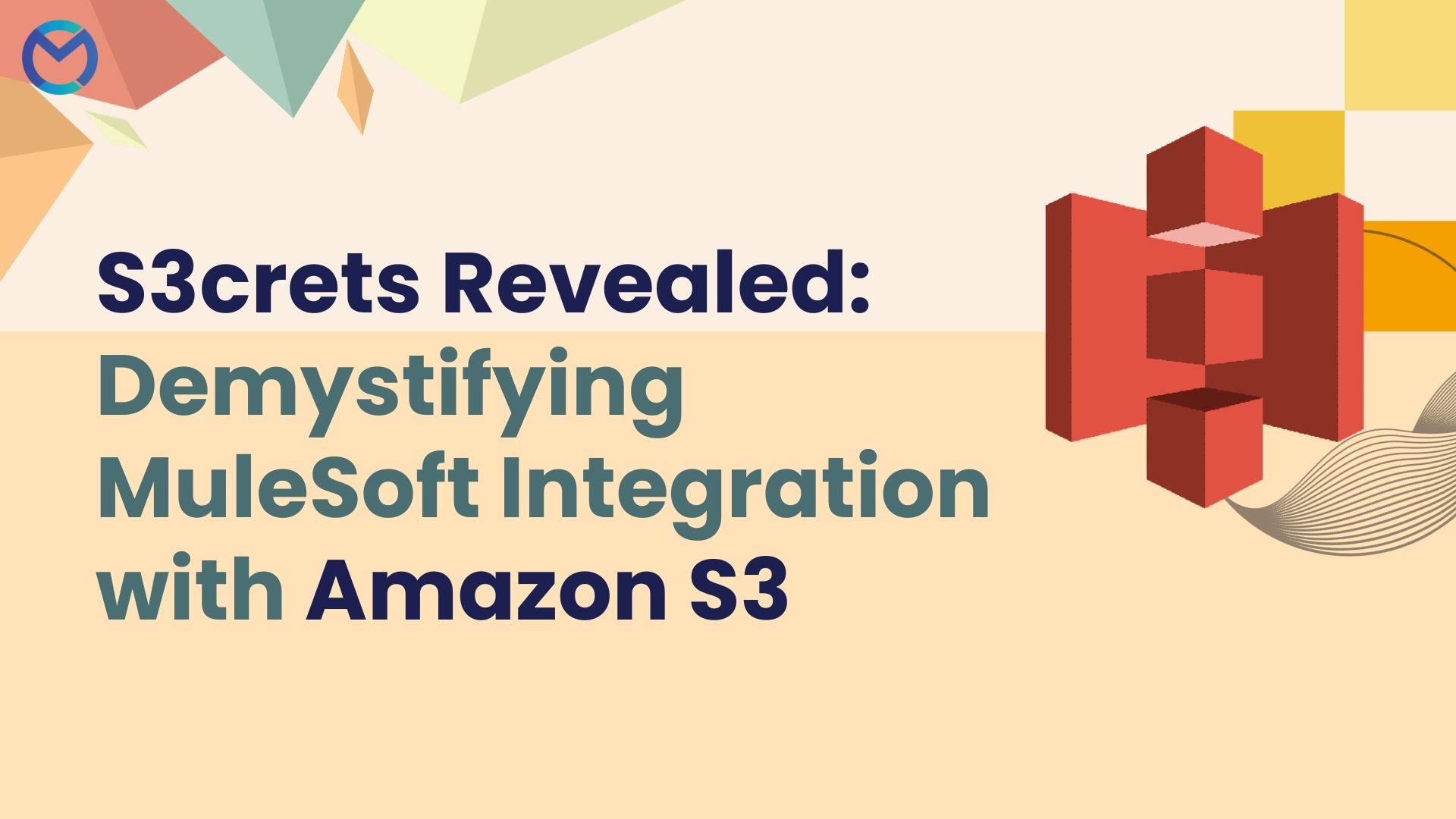 S3crets Revealed: Demystifying MuleSoft Integration with Amazon S3