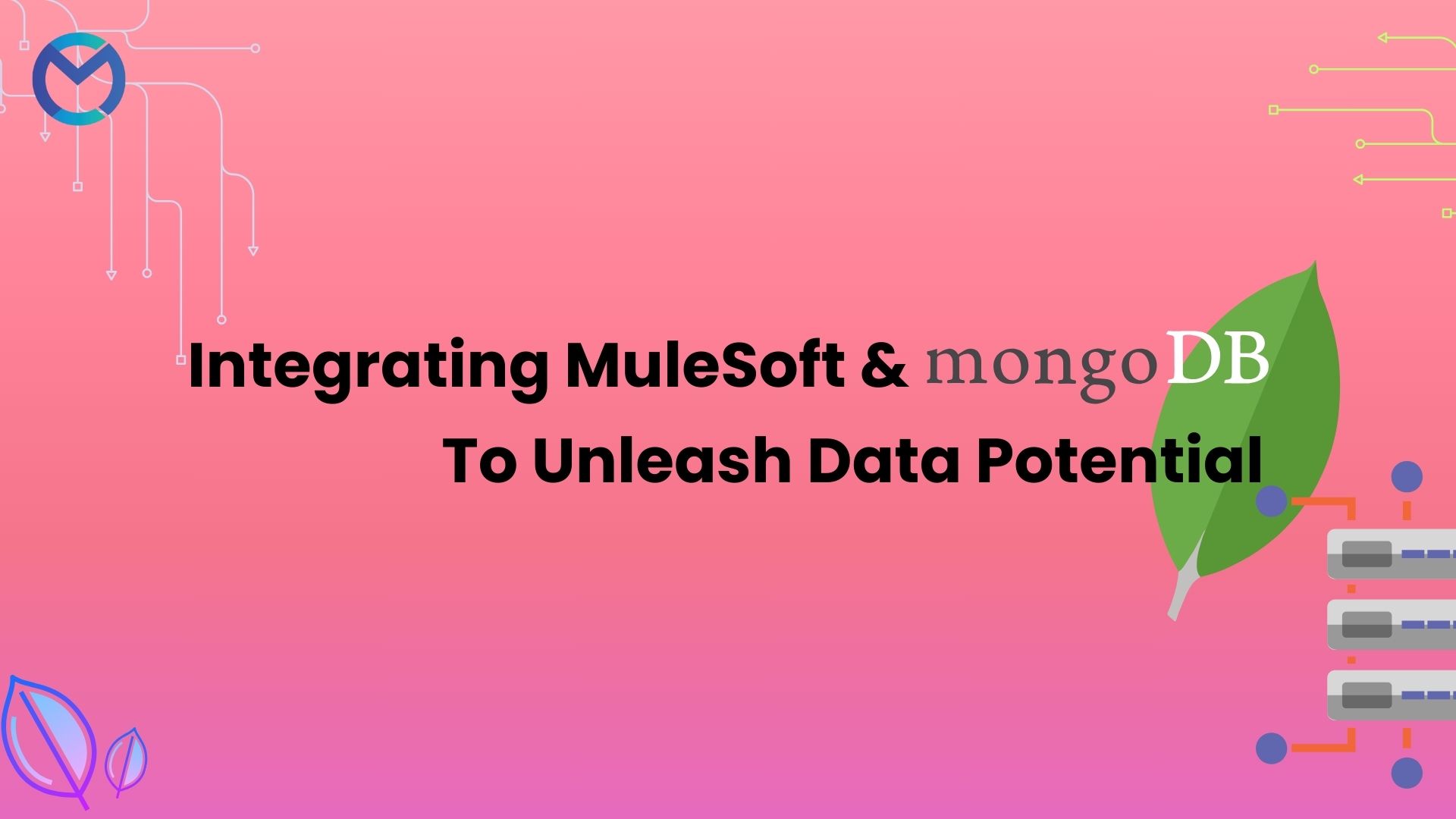 Integrating MuleSoft and MongoDB To Unleash Data Potential