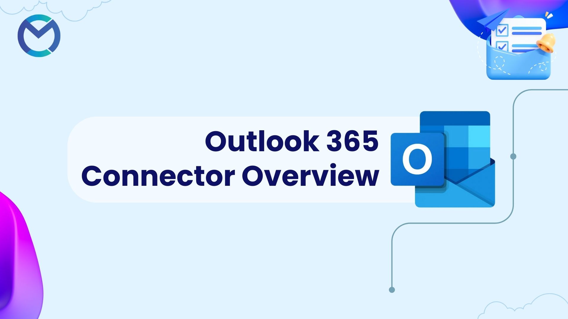 Outlook 365 Connector Overview